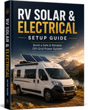RV Electrical & Solar Set Up Guide